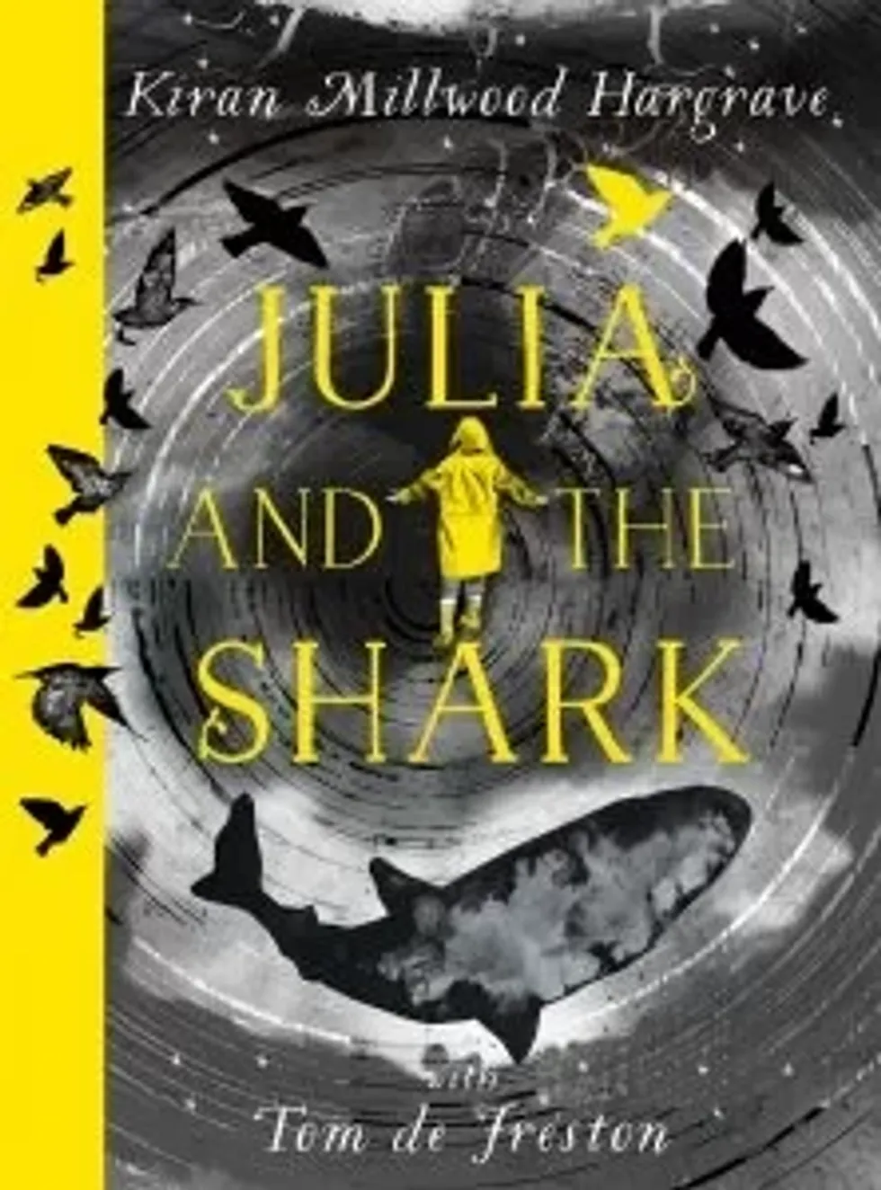 Julia and the Shark Kiran Millwood Hargrave 5