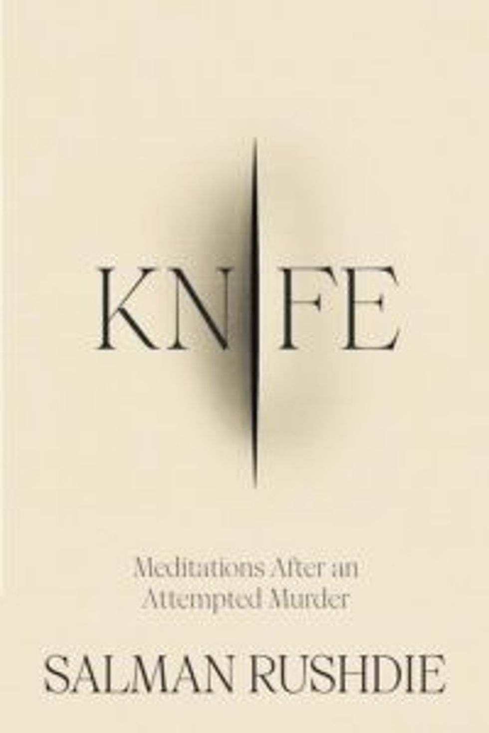 Knife Meditations After an Attempted Murder by Salman Rushdie00