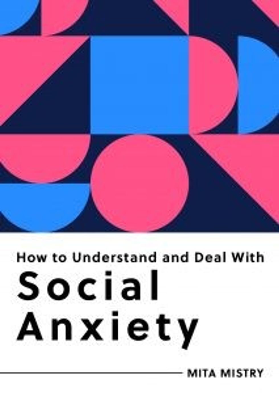 Lead inset How to Understand and Deal with Social Anxiety BookCover