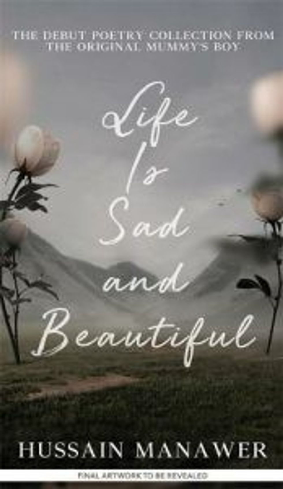 Life Is Sad And Beautiful by Hussain Manawer 86