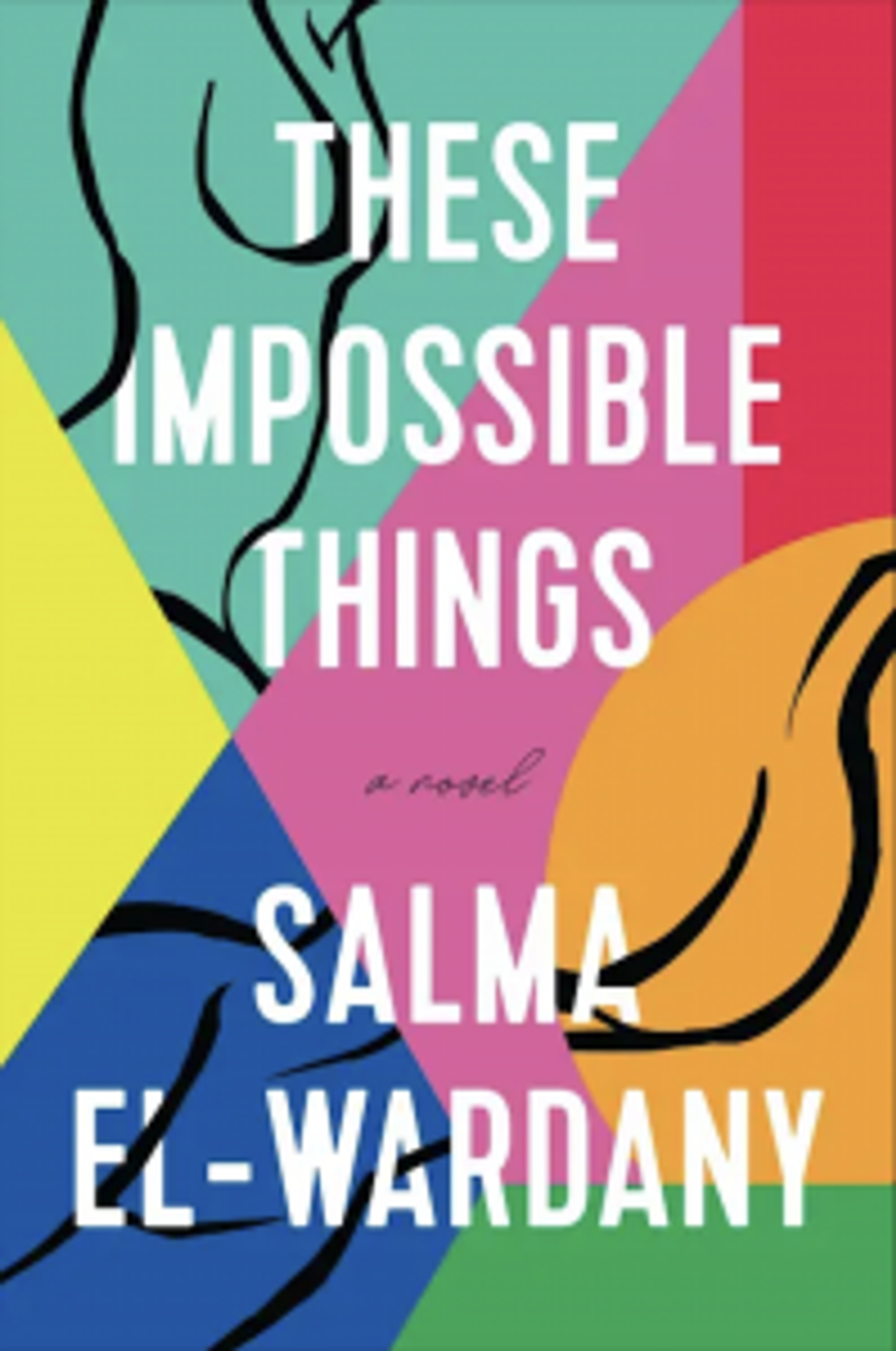 These Impossible Things by Salma El Wardany20 1
